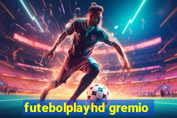 futebolplayhd gremio